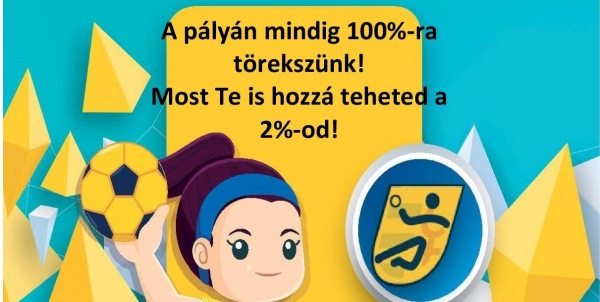 Idén is adott a lehetőség, hogy adónk két százalékával támogassuk klubunk utánpótlásbázisát